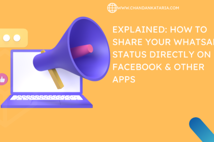 Explained: How to share your WhatsApp Status directly on Facebook & other apps